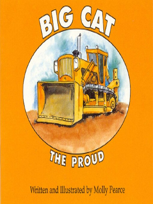 Title details for Big Cat the Proud by Molly Pearce - Available